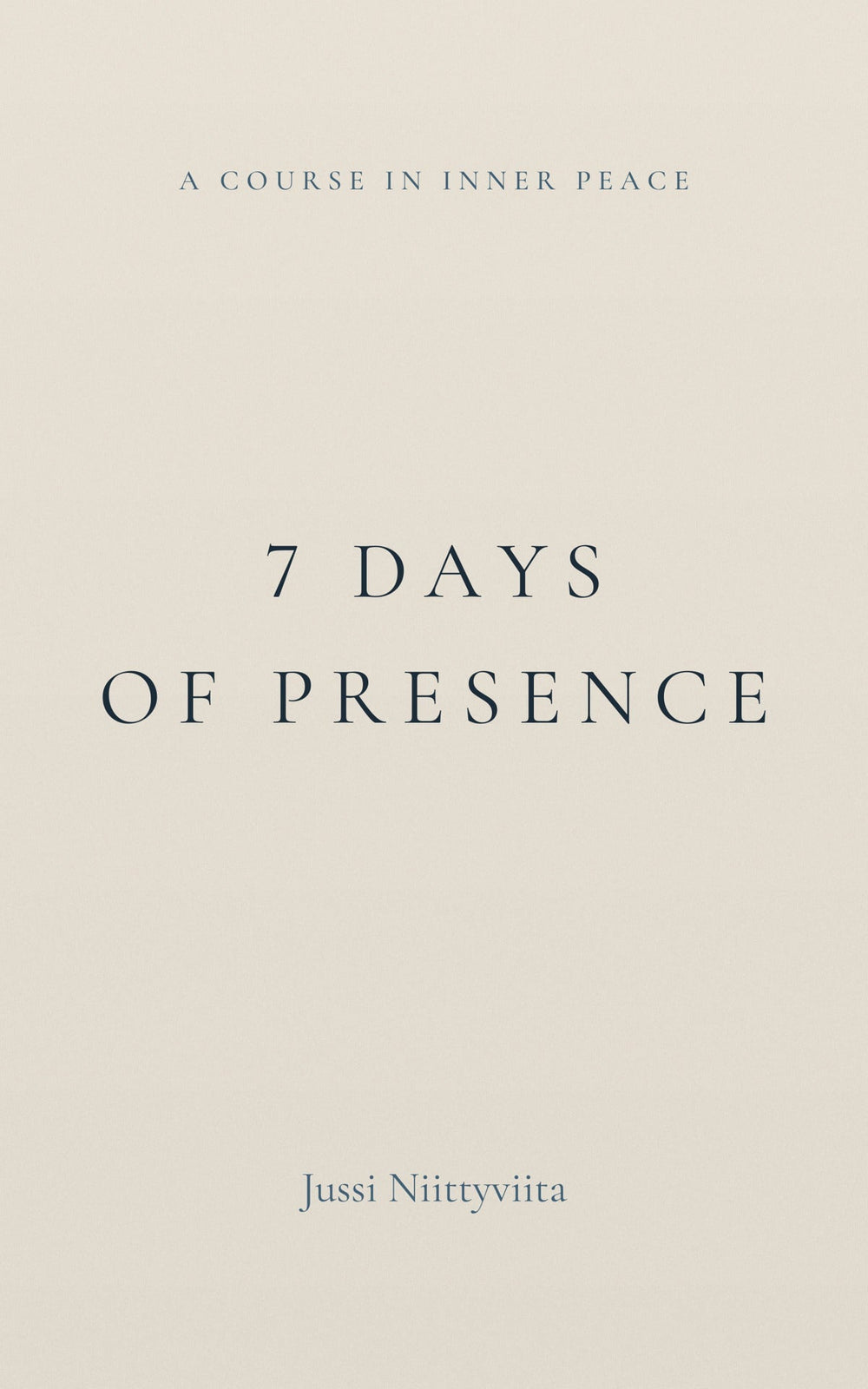 7 Days of Presence