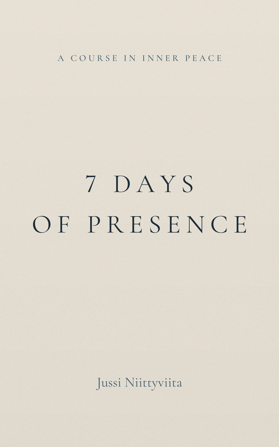 7 Days of Presence
